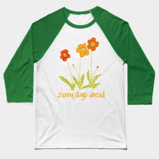 Sunny Days Baseball T-Shirt